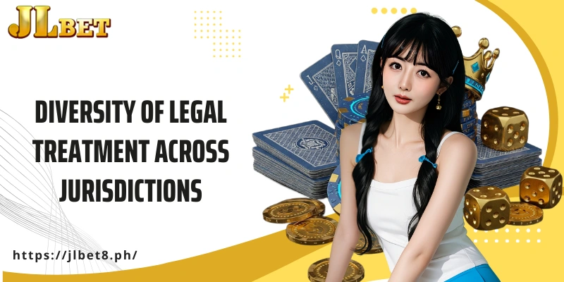 Diversity of legal treatment across jurisdictions