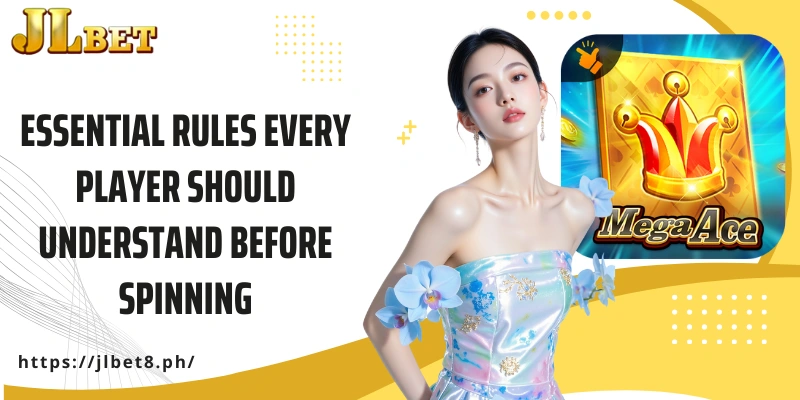 Essential rules every player should understand before spinning