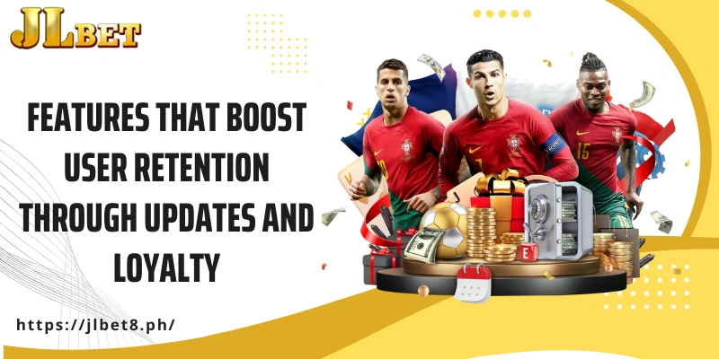 Features that boost user retention through updates and loyalty