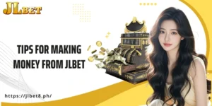 Top Tips For Making Money From JLBET Successfully
