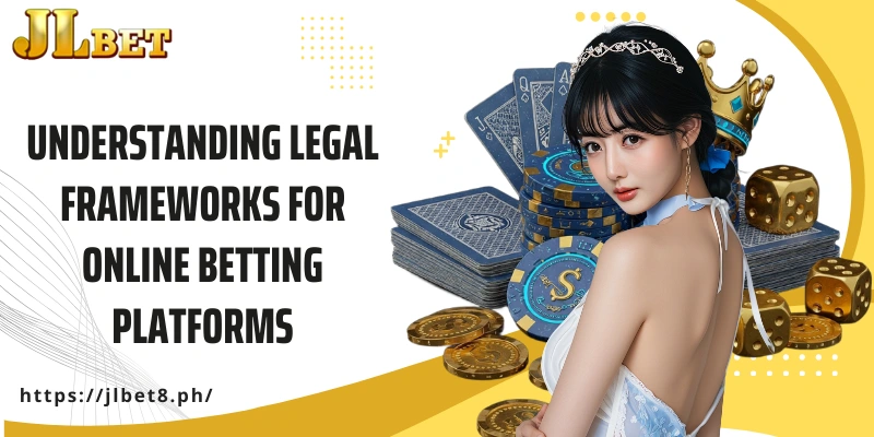 Understanding legal frameworks for online betting platforms