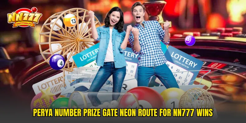 Perya Number Prize Gate Neon Route For NN777 Wins